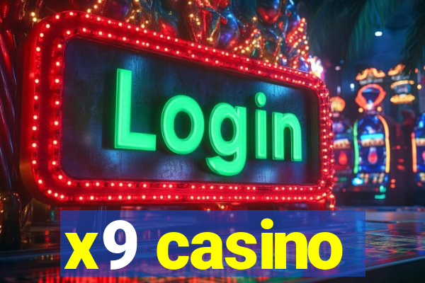 x9 casino